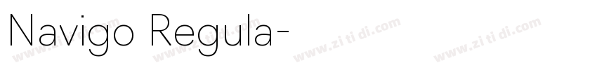 Navigo Regula字体转换